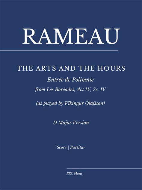 Rameau: Les Boréades: The Arts And The Hours For Piano (as Played By Víkingur Ólafsson) C# Major